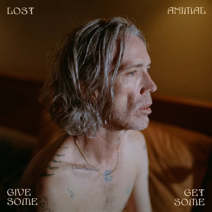 LOST ANIMAL: Give Some Get Some Vinyl LP