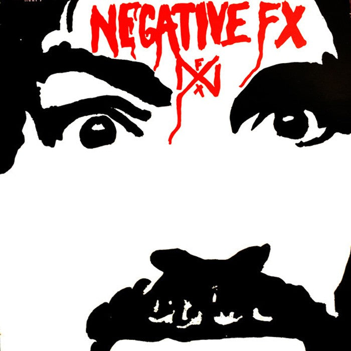 NEGATIVE FX: Negative FX Vinyl LP cover