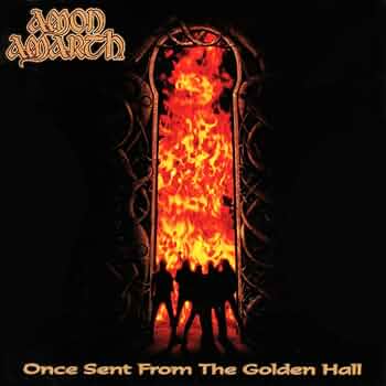 AMON AMARTH: Once Sent From The Golden Hall Vinyl LP