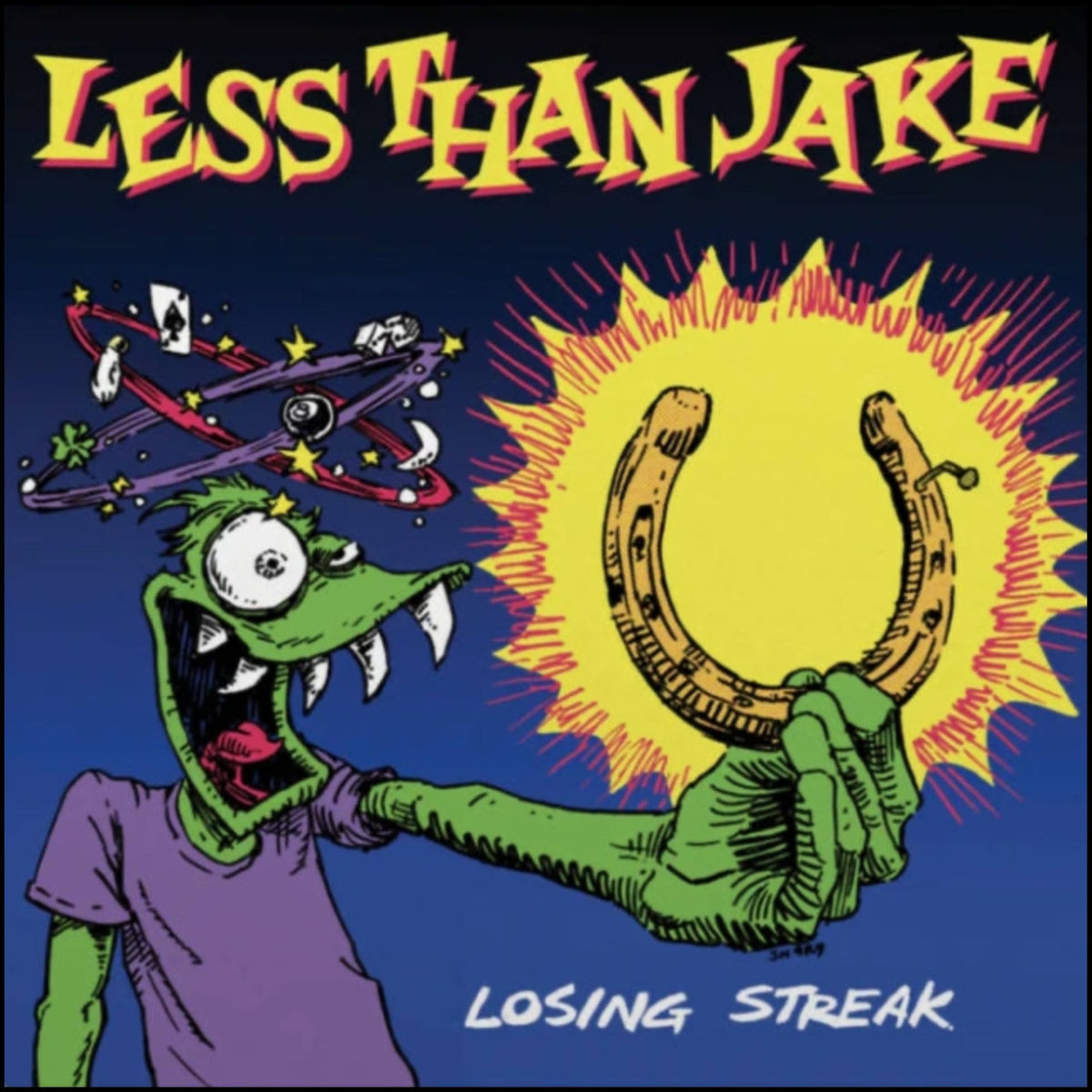 LESS THAN JAKE: Losing Streak