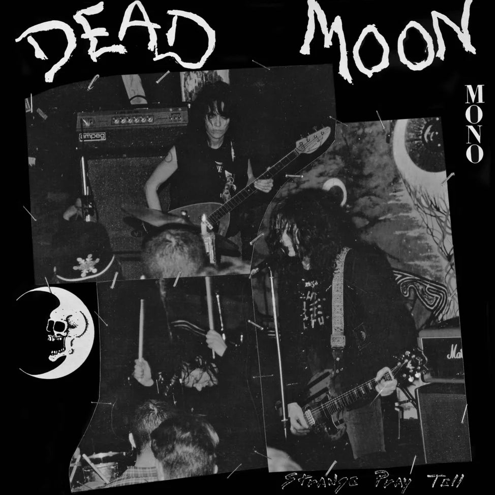 DEAD MOON: Strange Pray Tell Vinyl LP