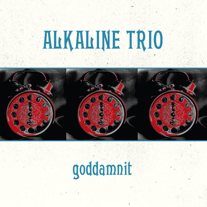 Alkaline_Trio_Goddamnit_Vinyl_LP_(Hand_numbered,_Exclusive_Colour)_in_Australia_Global_Disrupt_Records