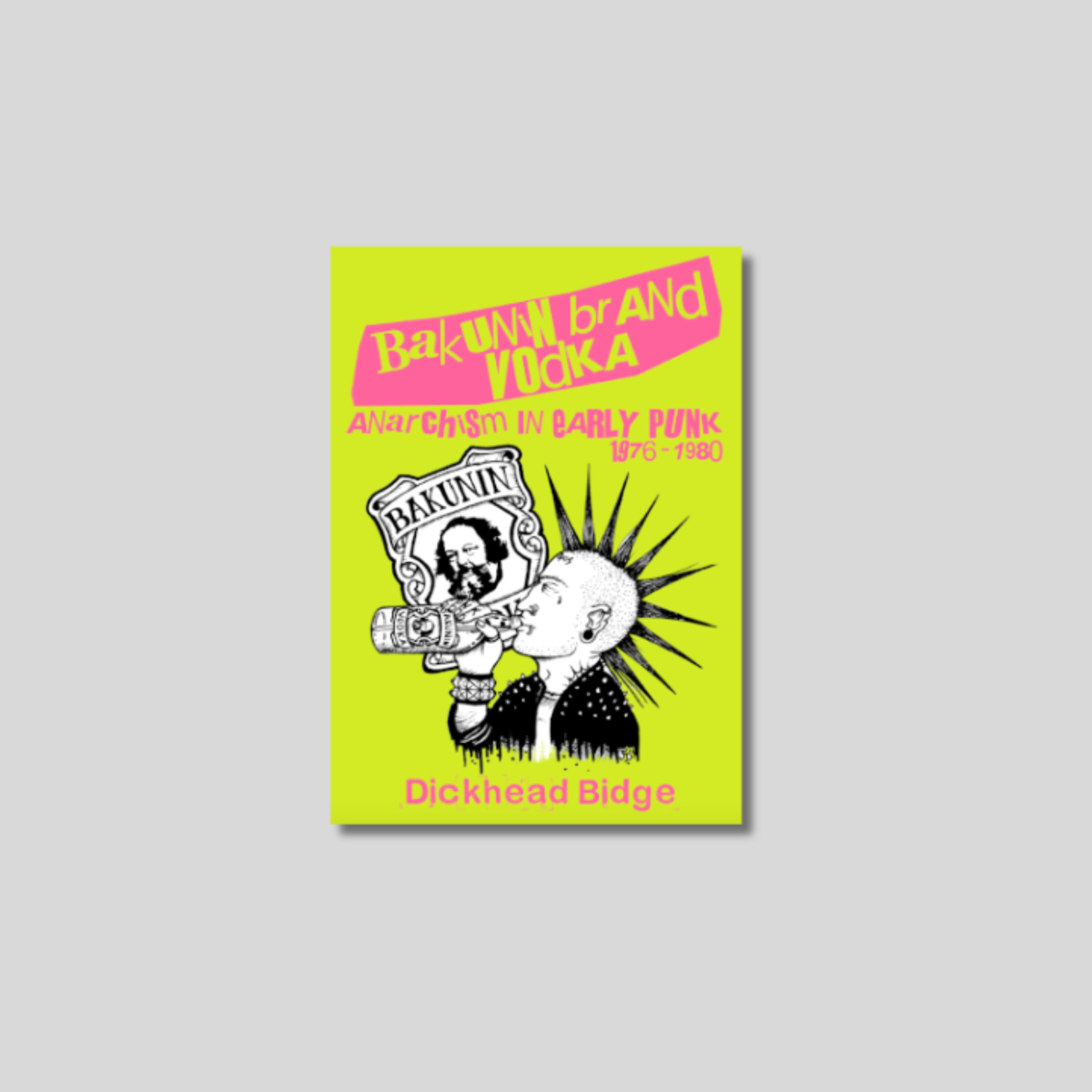 Bakunin Brand Vodka Book, A6