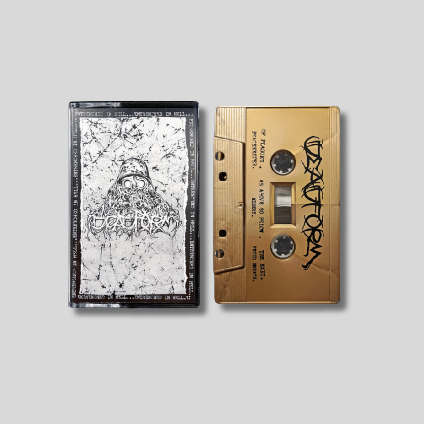 DEADFORM: Entrenched in Hell Cassette Tape