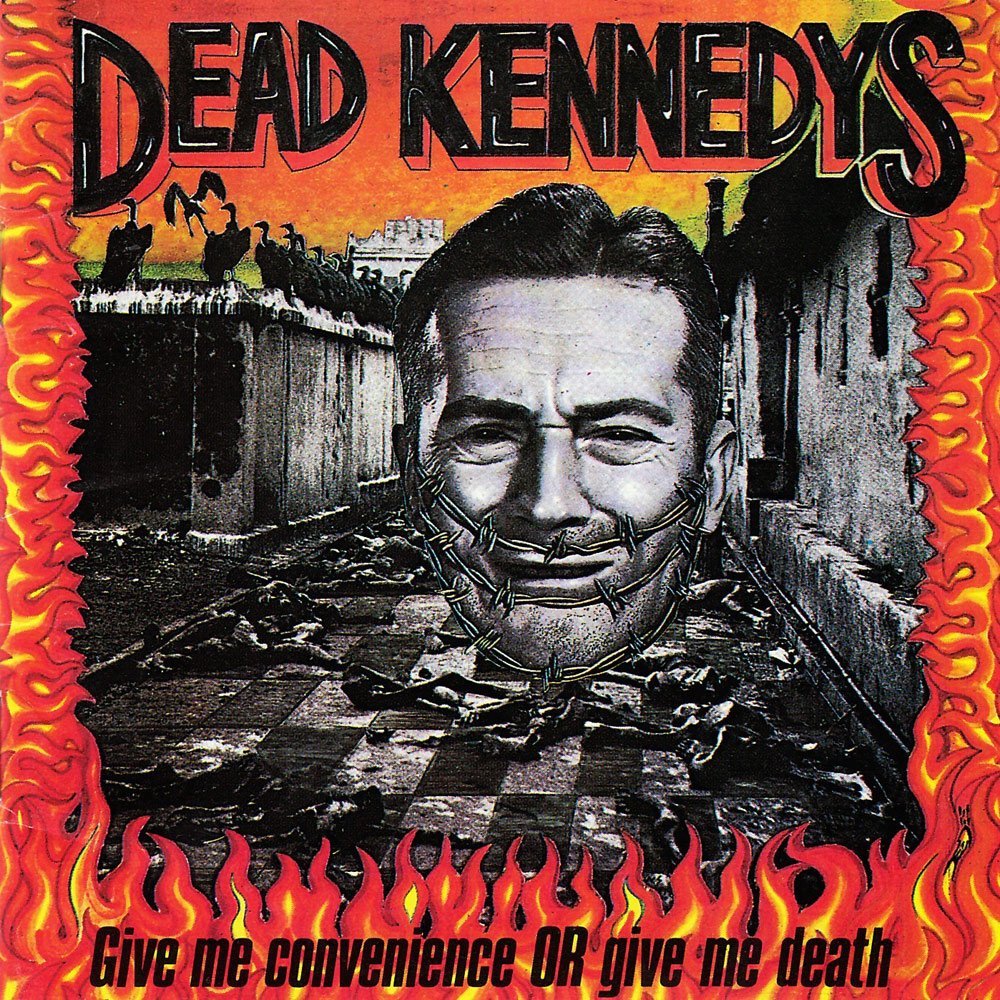 DEAD KENNEDYS: Give Me Convenience or Give Me Death Vinyl LP