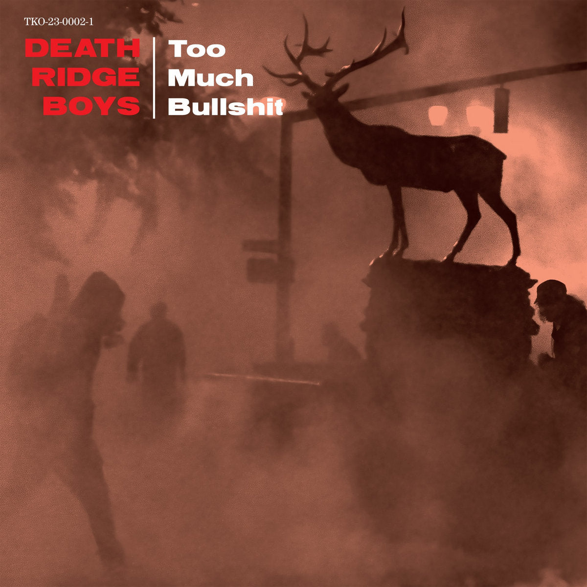 DEATH RIDGE BOYS: Too Much Bullshit Vinyl LP