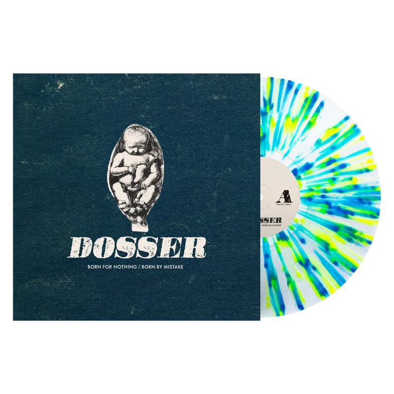 DOSSER: Born For Nothing/Born By Mistake Vinyl LP (Noise Cult Splatter)