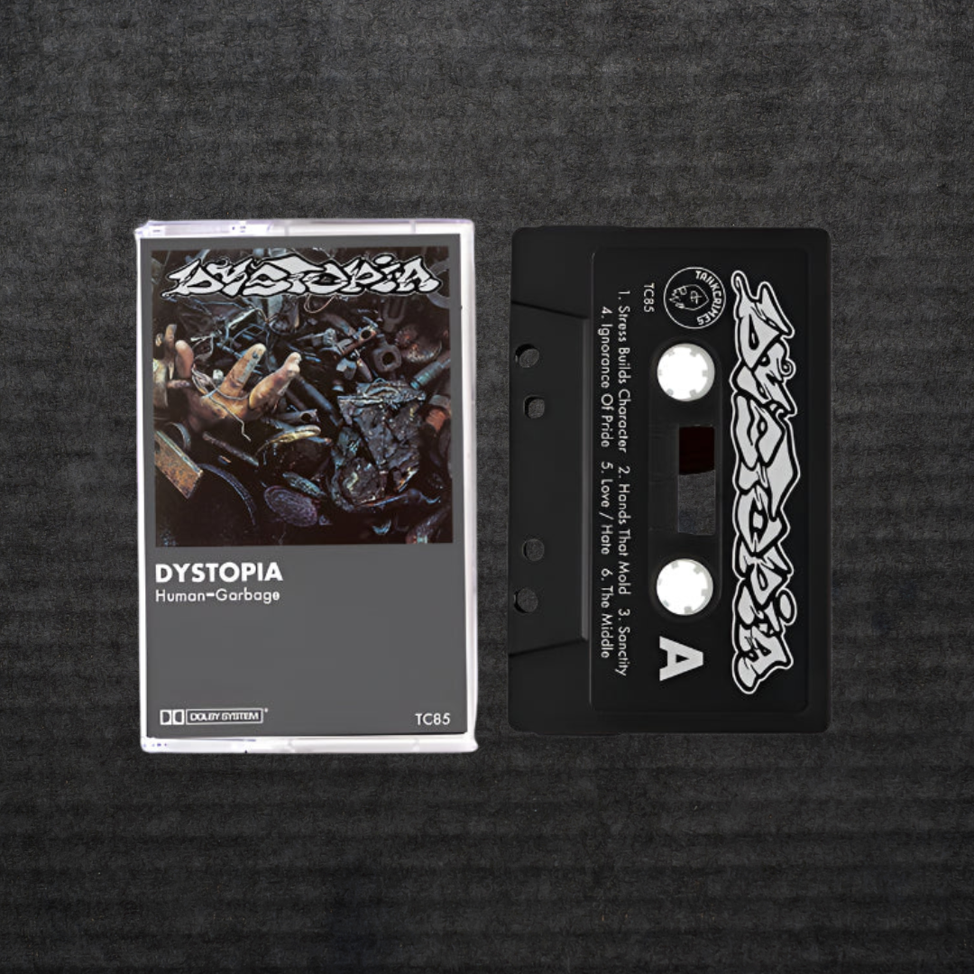 DYSTOPIA_Human_=_Garbage_Cassette_in_Australia_Global_Disrupt_Records