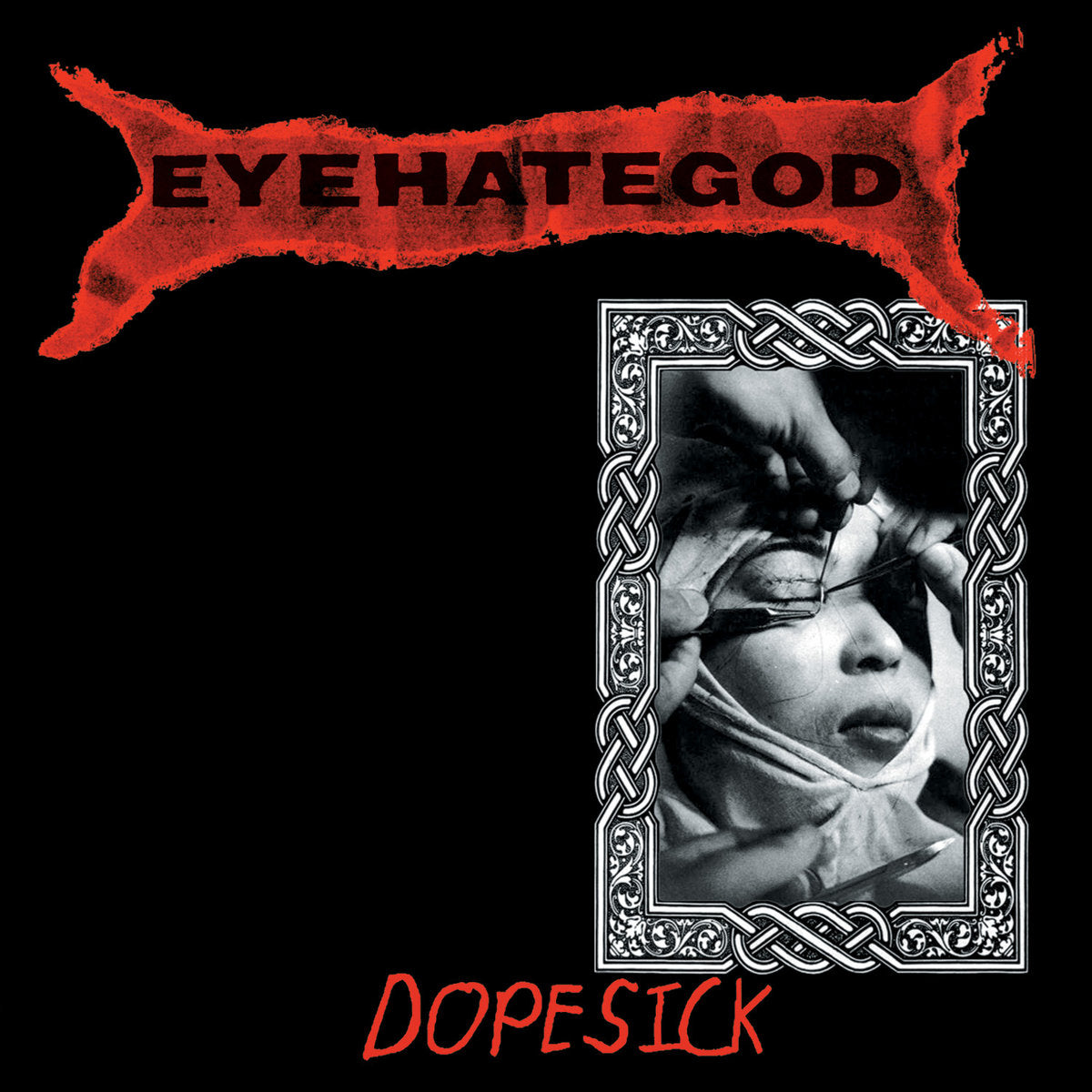 EYEHATEGOD - Dopesick album cover