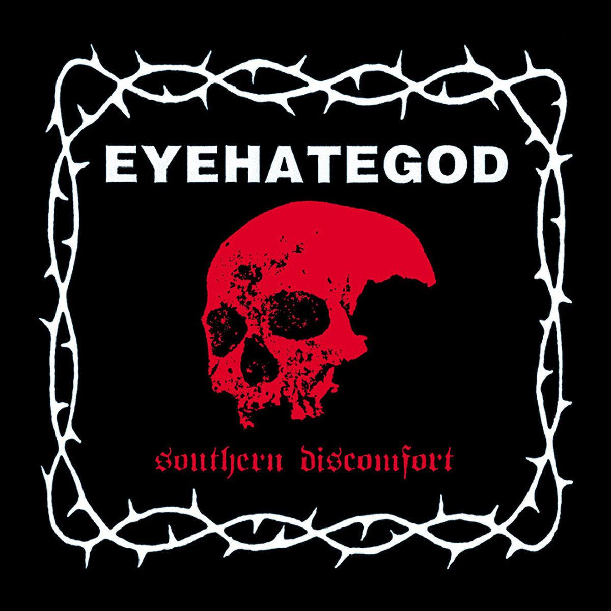 EYEHATEGOD - Southern Discomfort album cover