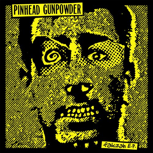 Pinhead_Gunpowder_Fahizah_7"_(Yellow)_in_Australia_Global_Disrupt_Records