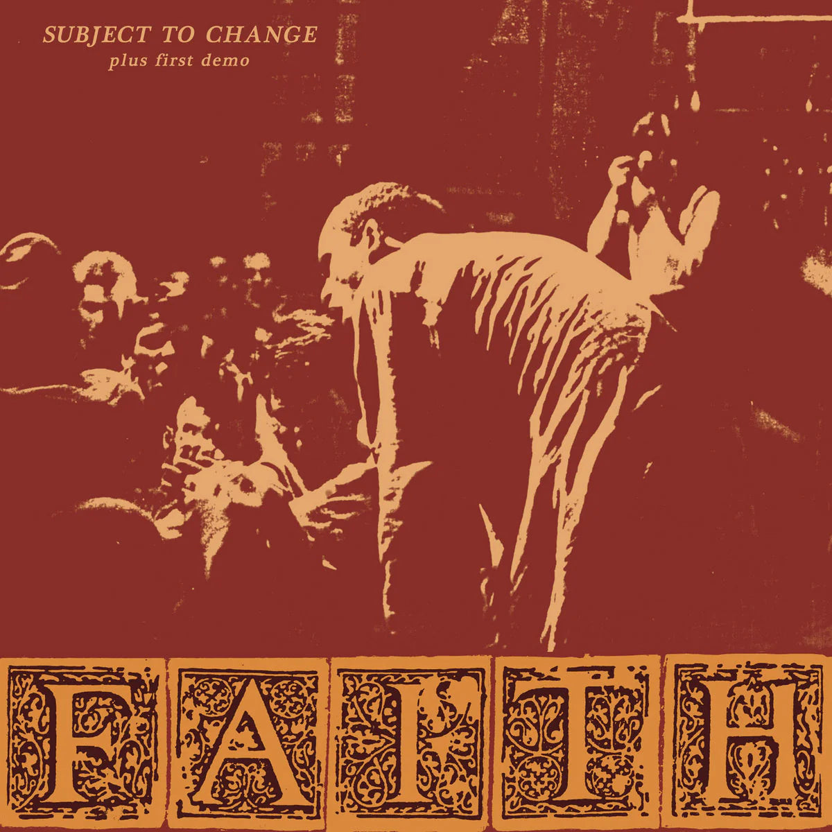 FAITH_Subject_to_Change_Plus_First_Demo_Vinyl_LP_AUS_Global_Disrupt