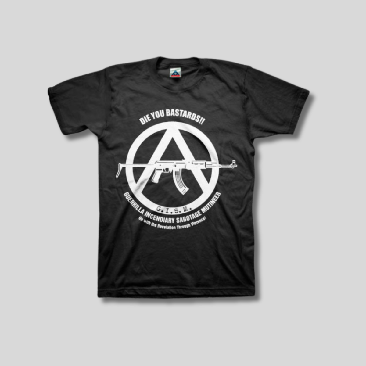 G.I.S.M.: Die You Bastard T-shirt