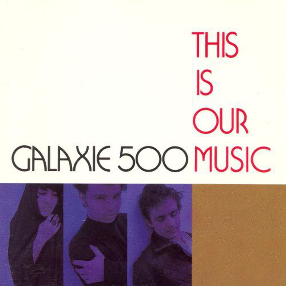 GALAXIE_500_This_Is_Our_Music_Vinyl_LP_in_Australia_Global_Disrupt_Records