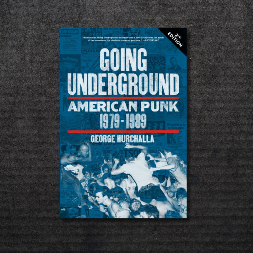 GOING_UNDERGROUND_American_Punk_1979-1989,_Second_Edition_Book_in_Australia_Global_Disrupt_Records