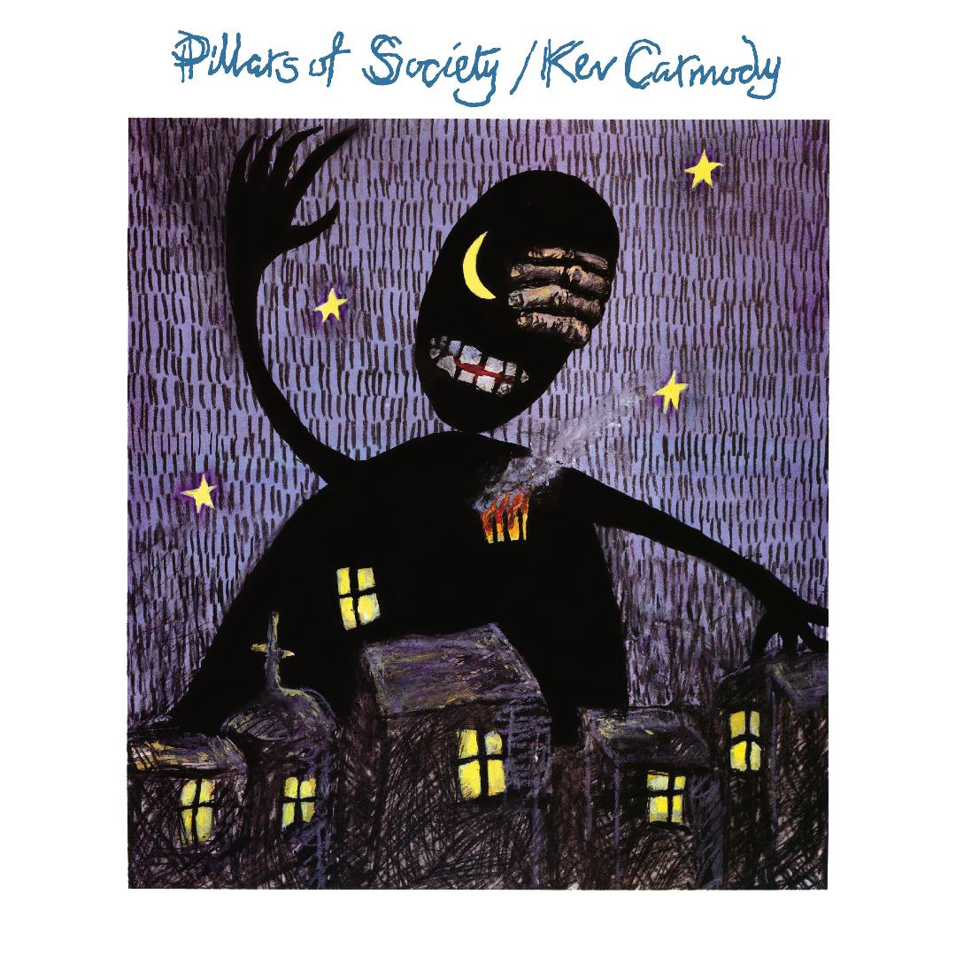KEV_CARMODY_Pillars_Of_Society_Vinyl_LP_in_Australia_Global_Disrupt_Records
