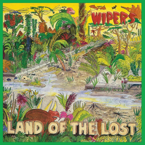 WIPERS: Land Of The Lost Vinyl LP