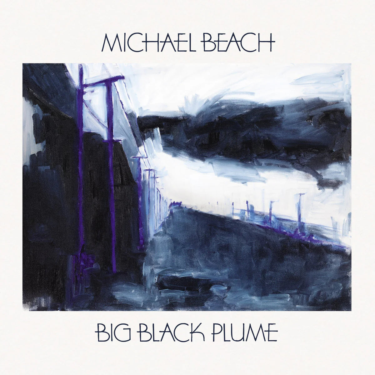 MICHAEL_BEACH_Big_Black_Plume_Vinyl_LP_in_Australia_Global_Disrupt_Records