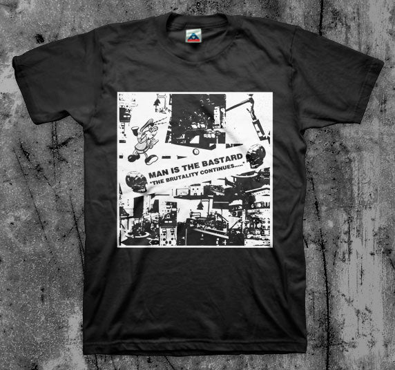 MAN_IS_THE_BASTARD_The_Brutality_Continues_T_shirt_Front_in_Australia_Global_Disrupt_Records