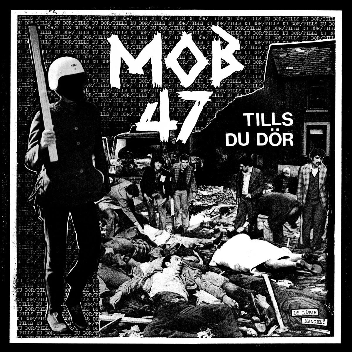 MOB 47: Tills Du Dör Vinyl LP (Black)