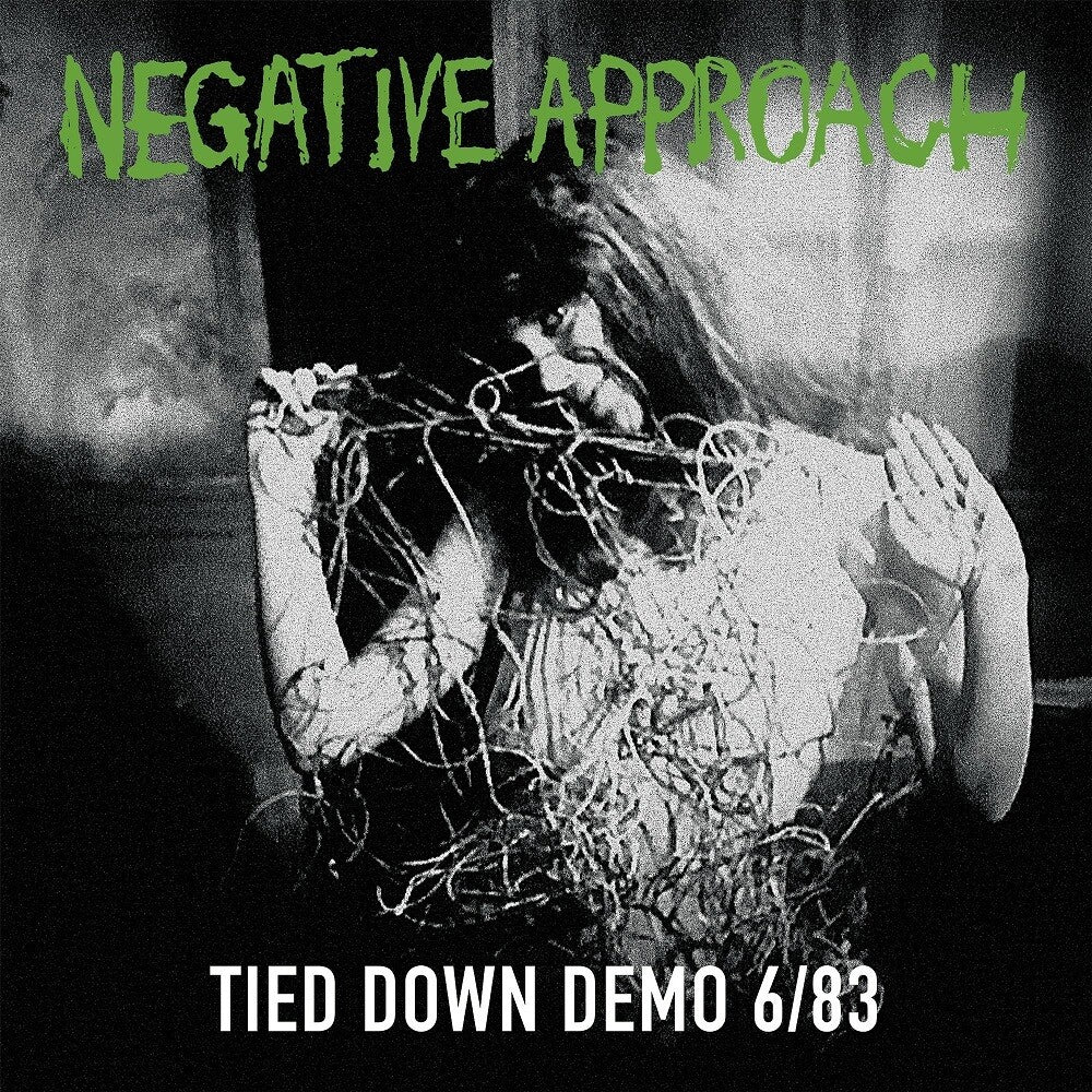 NEGATIVE_APPROACH_Tied_Down_Demo_6/83_Vinyl_LP_AUS_Global_Disrupt