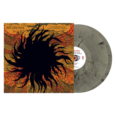 NEUROSIS: An Undying Love For A Burning World Vinyl 2LP