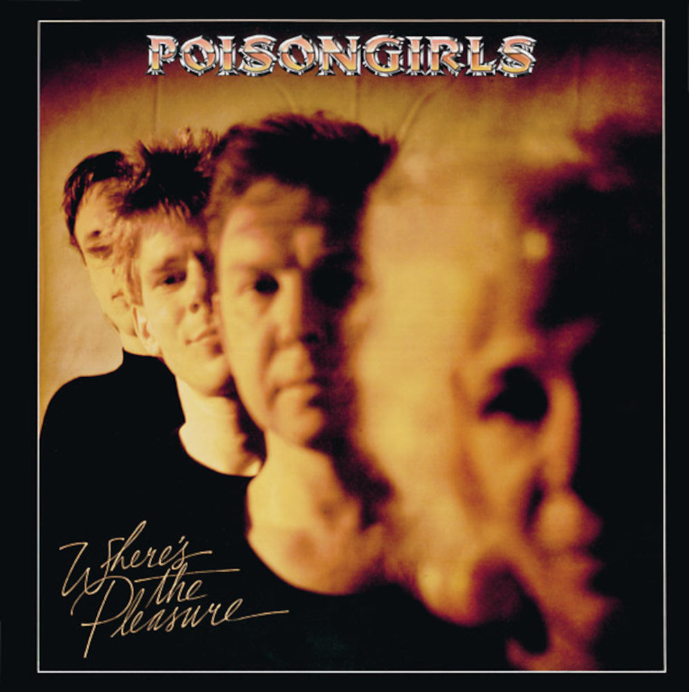 POISON GIRLS: Where's The Pleasure Vinyl LP
