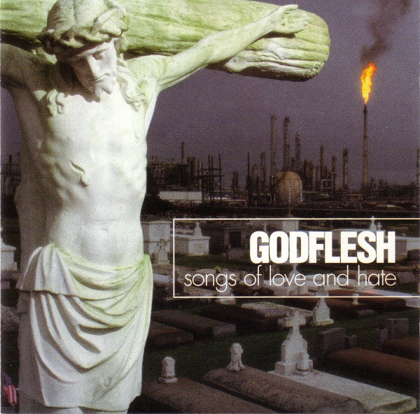 GODFLESH_SONGS_OF_LOVE_AND_HATE_Cassette_in_Australia_Global_Disrupt_Records