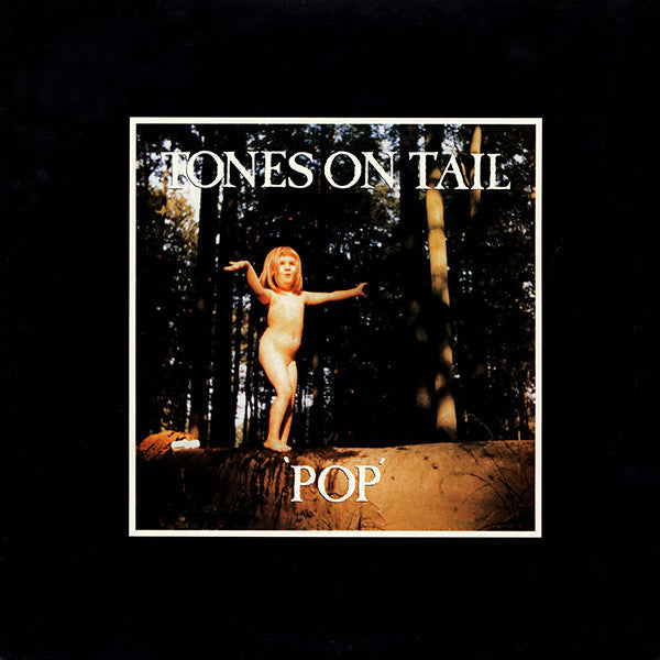 TONES ON TAIL: Pop Vinyl LP