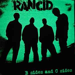 Rancid: B Sides And C Sides Vinyl LP (Glow In The Dark)