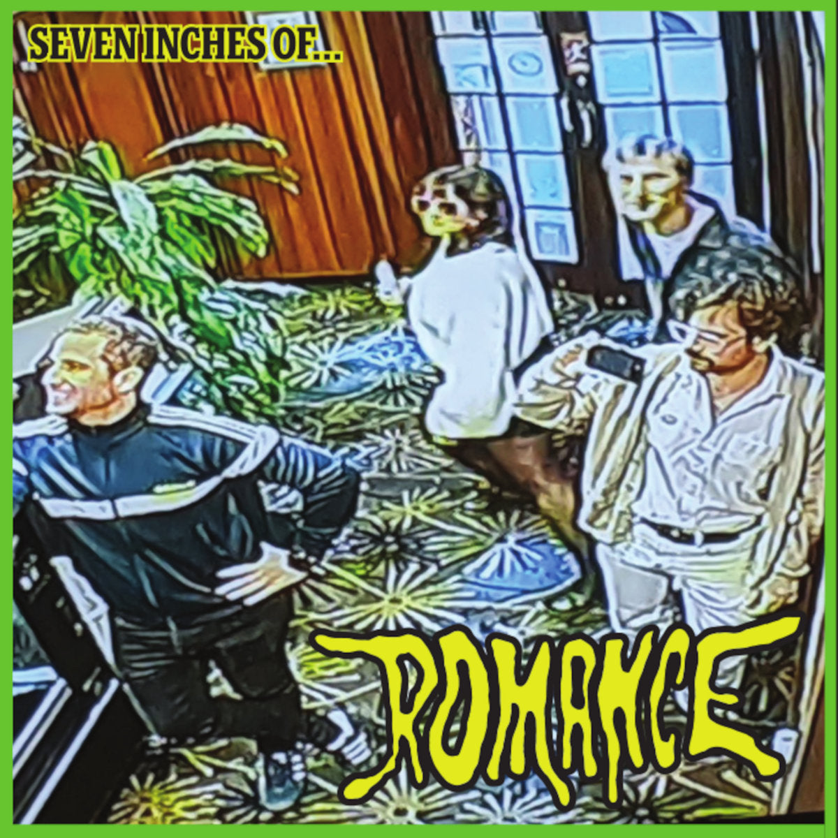ROMANCE: Seven Inches Of... 7"