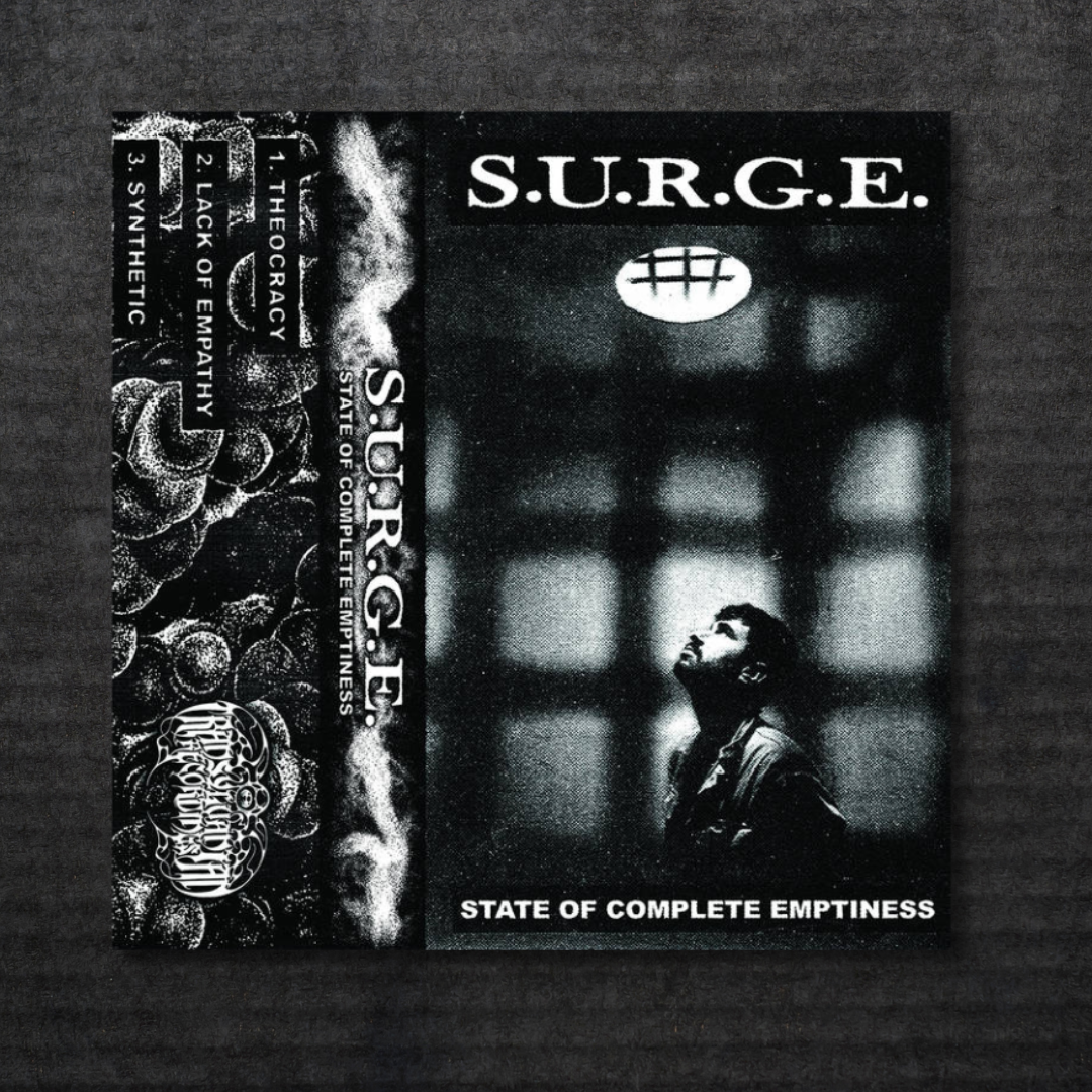 S.U.R.G.E._State_of_Complete_Emptiness_Cassette_in_Australia_Global_Disrupt_Records