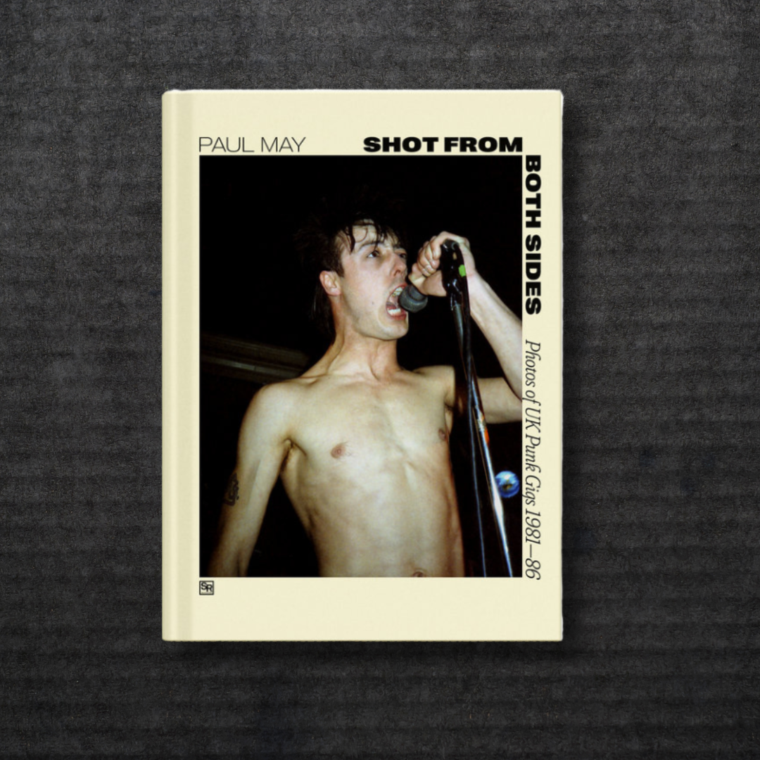 SHOT_FROM_BOTH_SIDES_Photos_of_UK_Punk_Gigs_1981-86_Book_Vinyl_Book_AUS_Global_Disrupt