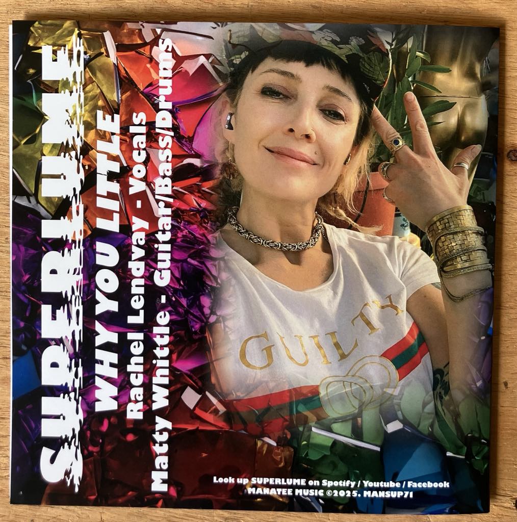 SUPERLUME_Superluminescence/_Why_You_Little_7"_in_Australia_Global_Disrupt_Records