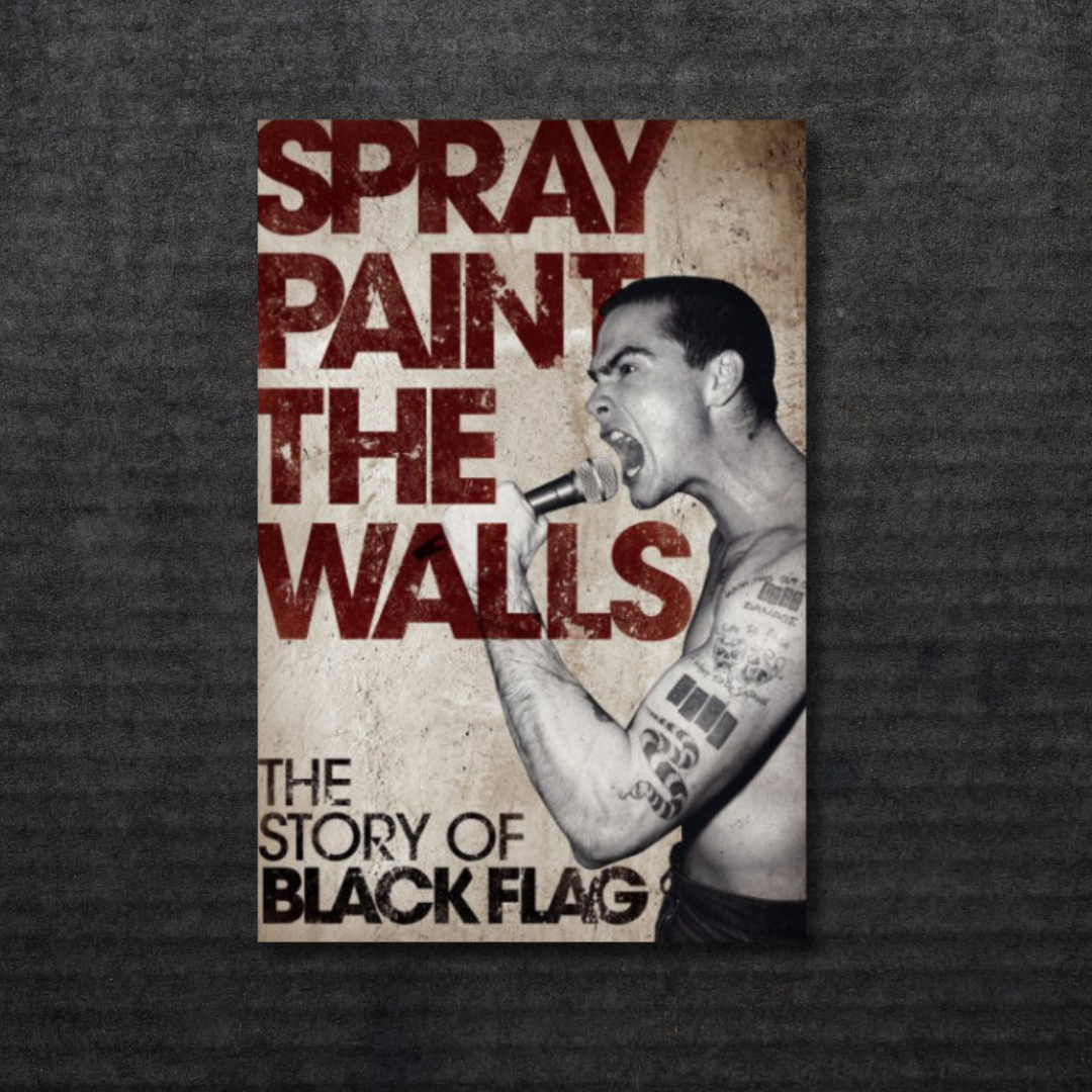SPRAY_PAINT_THE_WALLS_The_Story_of_Black_Flag_Book_in_Australia_Global_Disrupt_Records