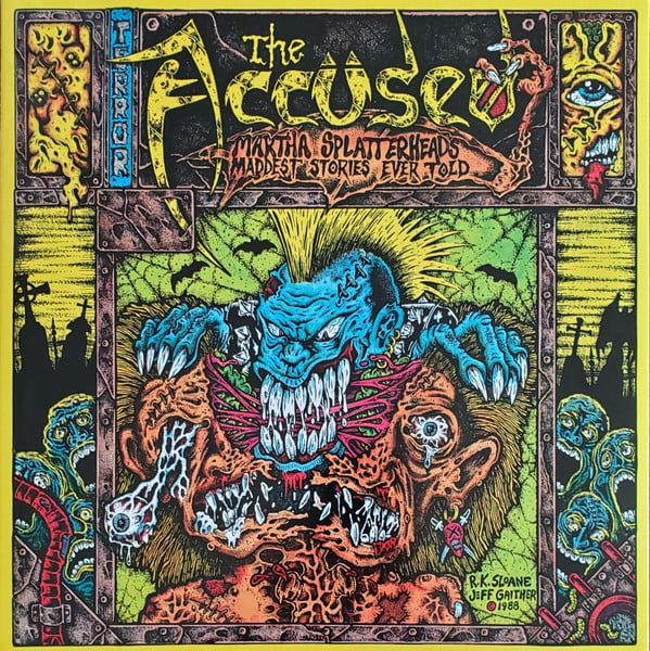 THE ACCUSED: Martha Splatterhead's Maddest Stories Ever Told Vinyl LP