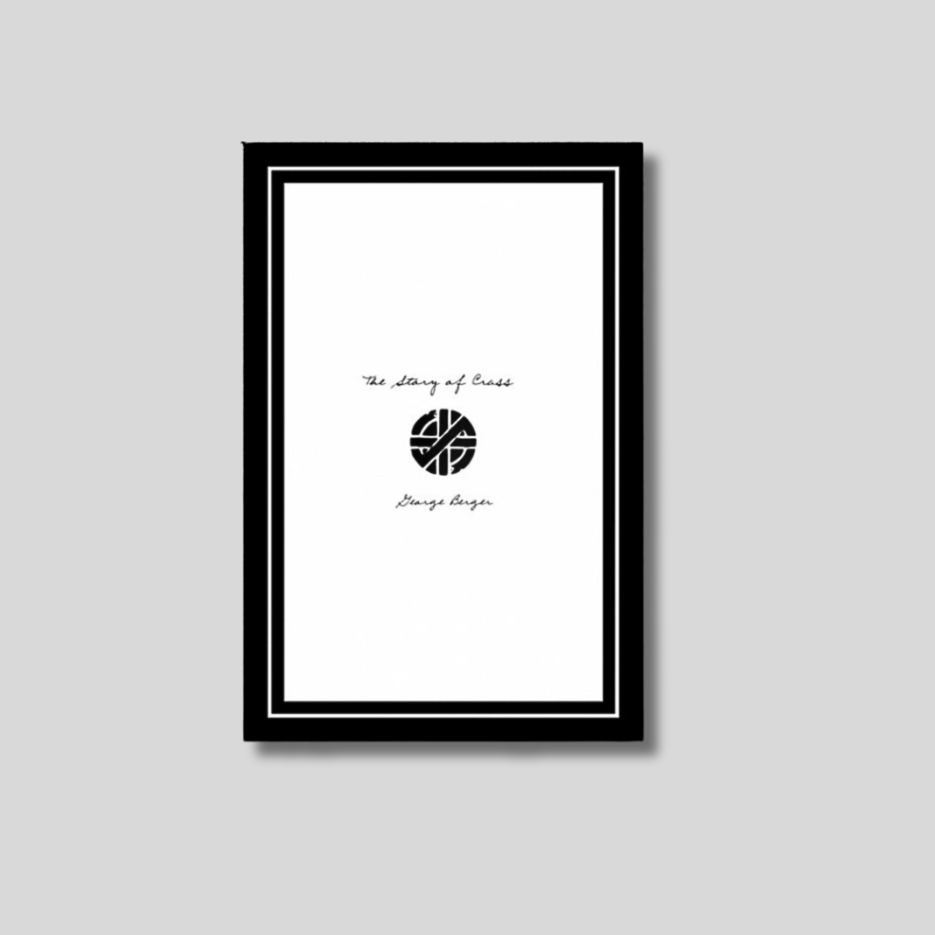 THE STORY OF CRASS Book