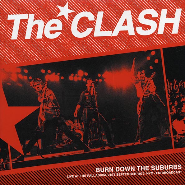 THE_CLASH_Burn_Down_The_Suburbs:_Live_At_The_Palladium,_21st_September_1979,_NYC_FM_Broadcast_Vinyl_LP_(Limited_Copies)_in_Australia_Global_Disrupt_Records