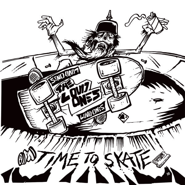 THE LOUD ONES: Time To Skate Vinyl LP
