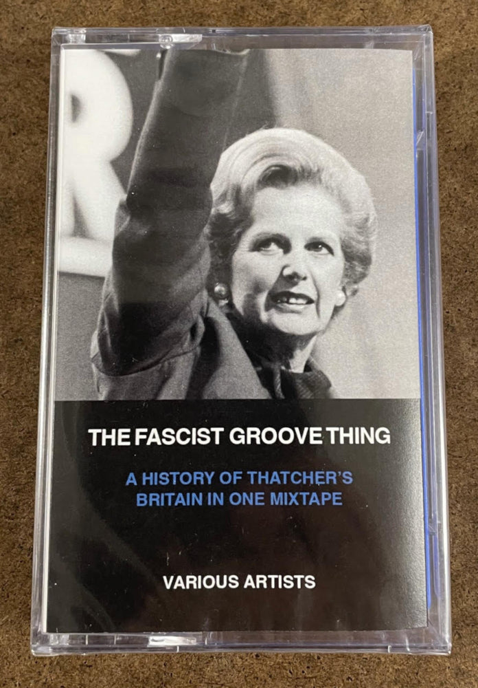 V/A: The Fascist Groove Thing Cassette