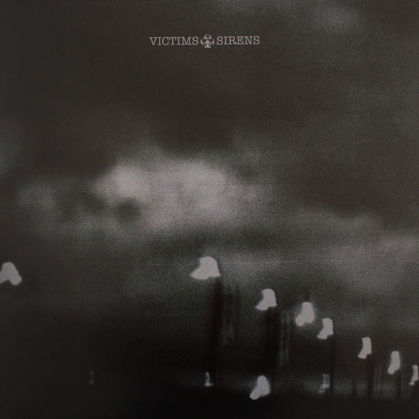 VICTIMS_Sirens_Vinyl_LP_in_Australia_Global_Disrupt_Records