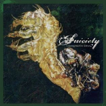 SUICIETY: Crawling Machine Edition CD