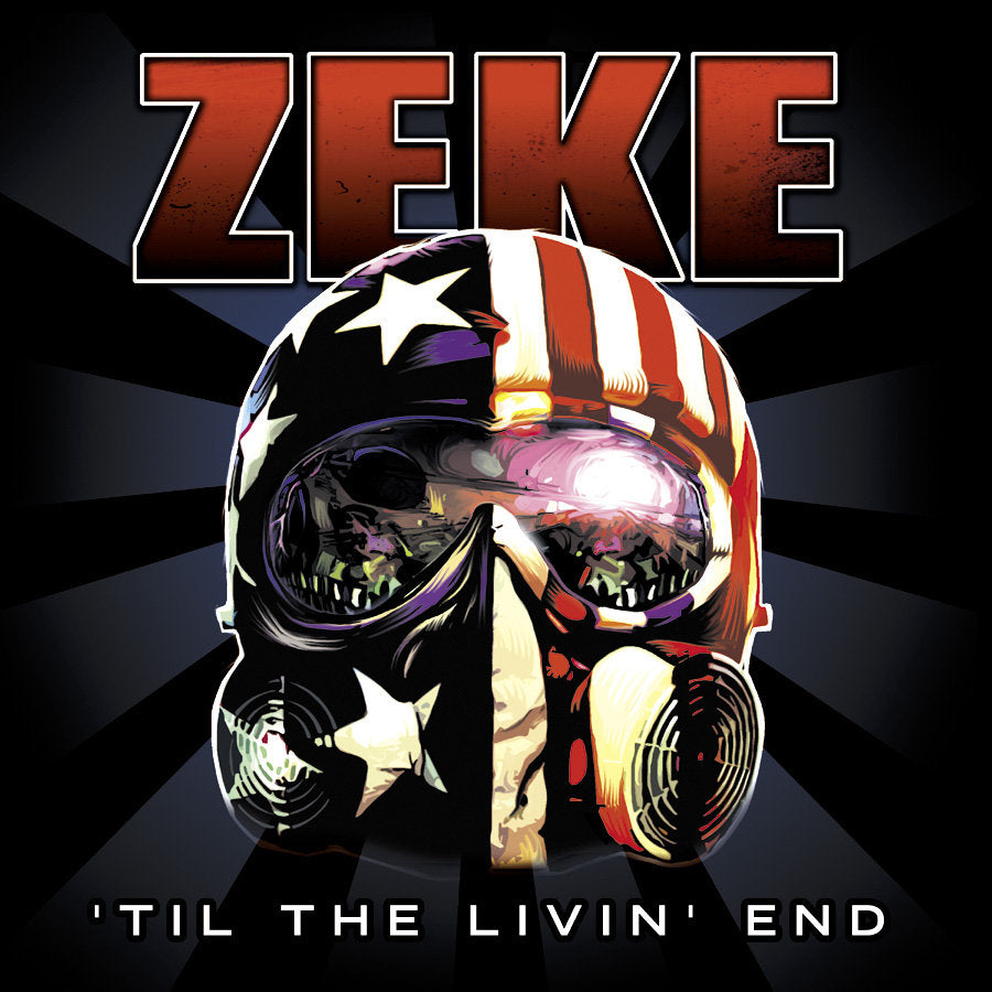 ZEKE: Til the Livin' End