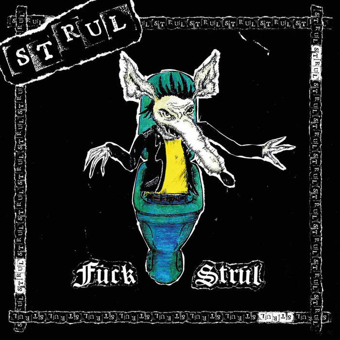 STRUL_Fuck_Strul_Vinyl_LP_AUS_Global_Disrupt