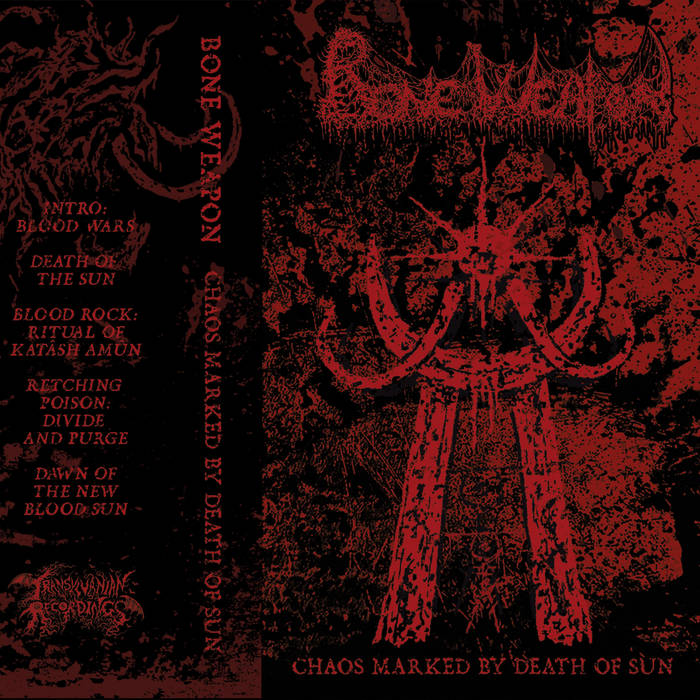 BONE_WEAPON_Chaos_Marked_By_Death_Of_Sun_Cassette_in_Australia_Global_Disrupt_Records