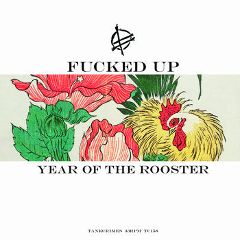 Fucked Up: Year of the Rooster