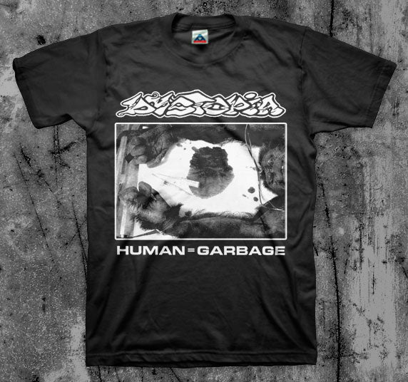 DYSTOPIA: Human = Garbage T-shirt