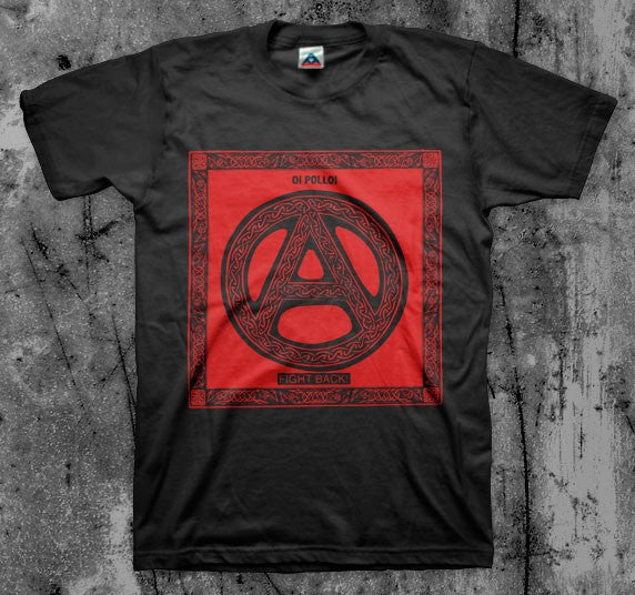 OI_POLLOI_Fight_Back_T_shirt_Front_in_Australia_Global_Disrupt_Records