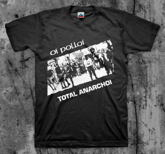 OI_POLLOI_Total_Anarchoi_T_shirt_Front_in_Australia_Global_Disrupt_Records