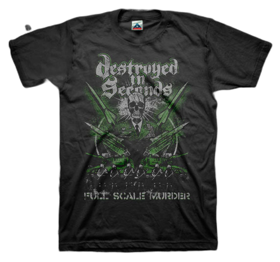 DESTROYED IN SECONDS (D.I.S.): Full Scale Murder T-shirt